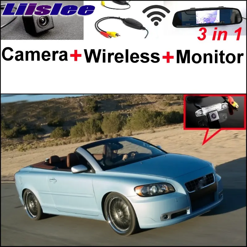 

Liislee Wireless Receiver + Mirror Monitor Easy DIY Back Up Parking System For Volvo C70 + 3 in1 Special Rear View Wifi Camera