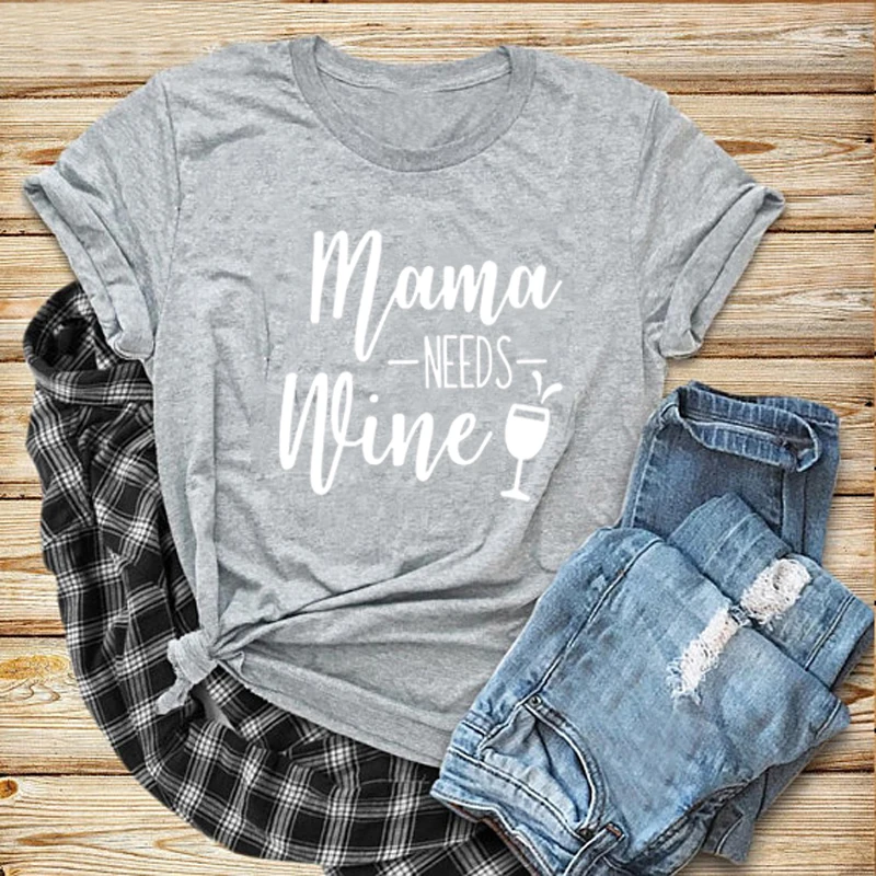 

Mama Needs Wine T Shirt 2019 Summer Fashion Women Shirt Mom Gift Tees Tops Slogan Funny Goth Vintage Grunge Aesthetic Tshirt