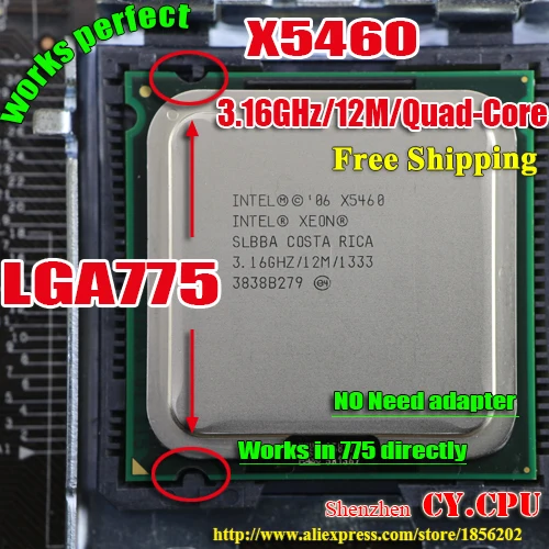 INTEL XEON X5460 3,16 GHz/12 M/1333 Mhz/cpu равный LGA775 Core 2 Quad Q9750 cpu, работает на материнской плате LGA775 без адаптера