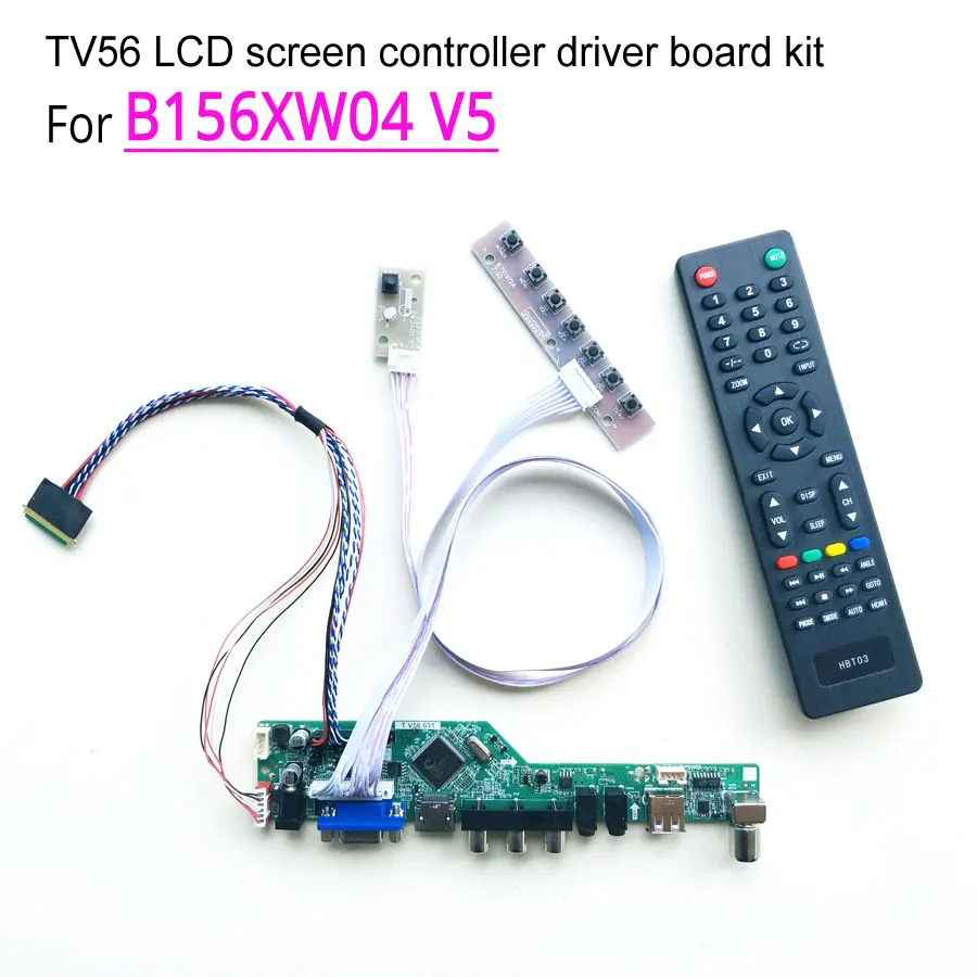 

For B156XW04 V5 laptop LCD screen 40-pin 60Hz LVDS WLED 15.6" 1366*768 HDMI/VGA/AV/Audio/RF/USB TV56 controller driver board kit
