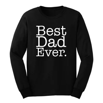 

Loo Show Mens Best Dad Ever Long Sleeve Adult T-Shirts Casual Men Tee