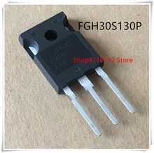 10PCS/LOT FGH30S130P FGH30S130 TO-247 IC