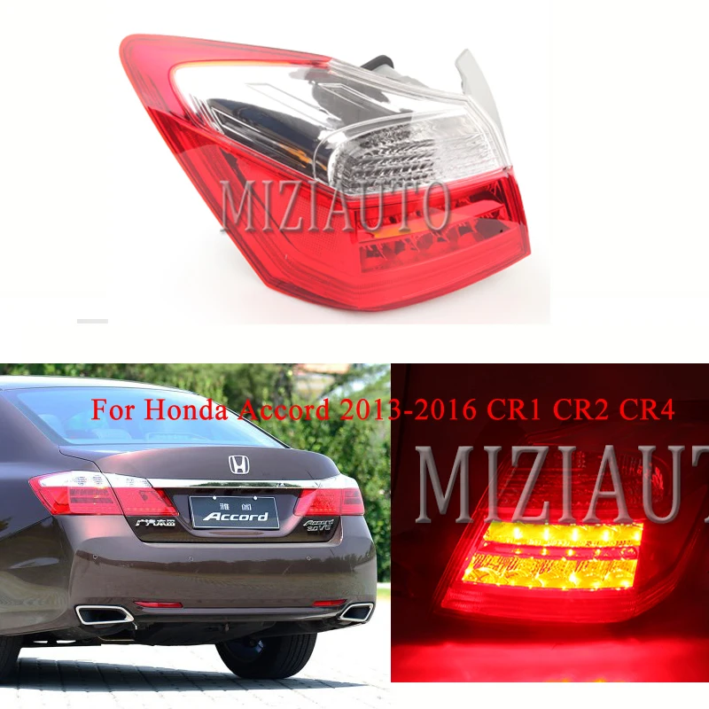 

MIZIAUTO 1PCS Rear Tail Light for Honda Accord 2013-2016 CR1 CR2 CR4 Rear Light Rear Brake Lamp Stop Tail Light Assembly Outer
