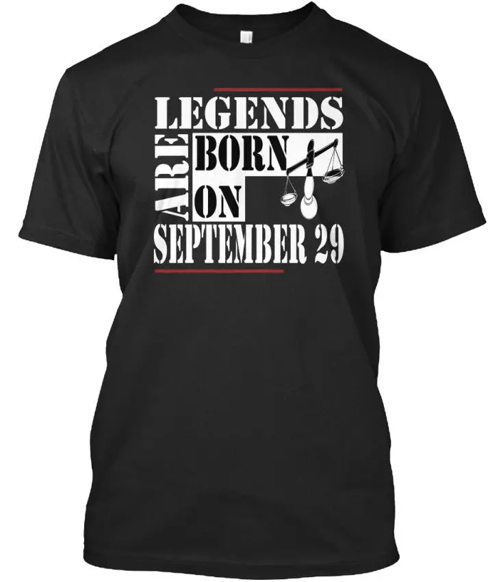 2019 Fashion 100% Cotton Men Men T Shirt Tees Custom Legends Are Born On September 29 Custom T Shirts Online