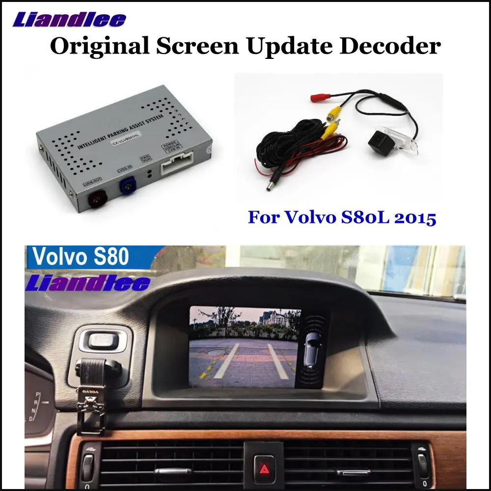 

Liandlee Car Original Screen Update System For Volvo S80L 2015 Rear Reverse Parking Camera Digital Decoder Display Plus