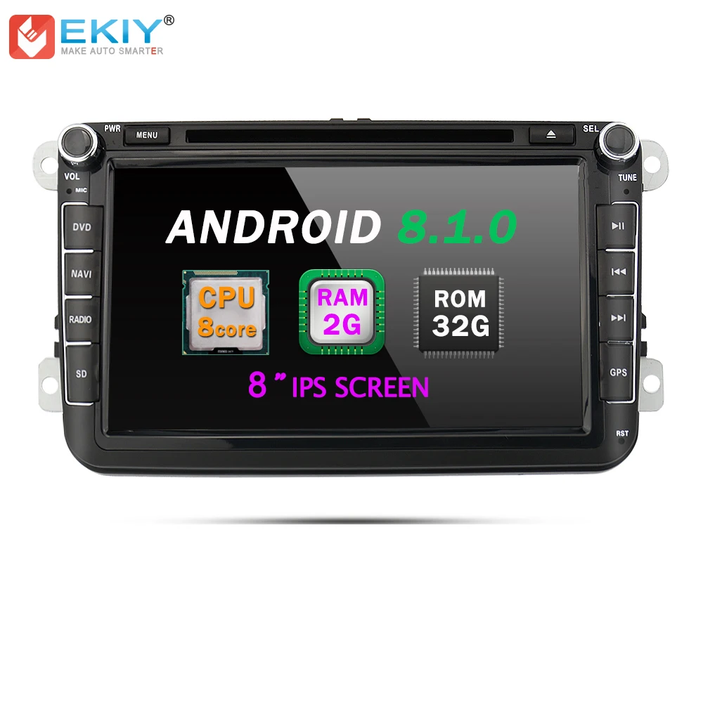 

EKIY IPS DSP Android 8.1 2G 8 Core Car Multimedia DVD Player GPS for VW Golf Tiguan Skoda Fabia Rapid Seat Leon Altea Autoradio