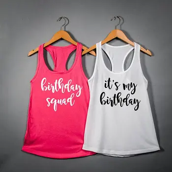 

personalized It is my birthday squad Tank tops tees bridal shower t Shirts party favors GIFTS photo prop