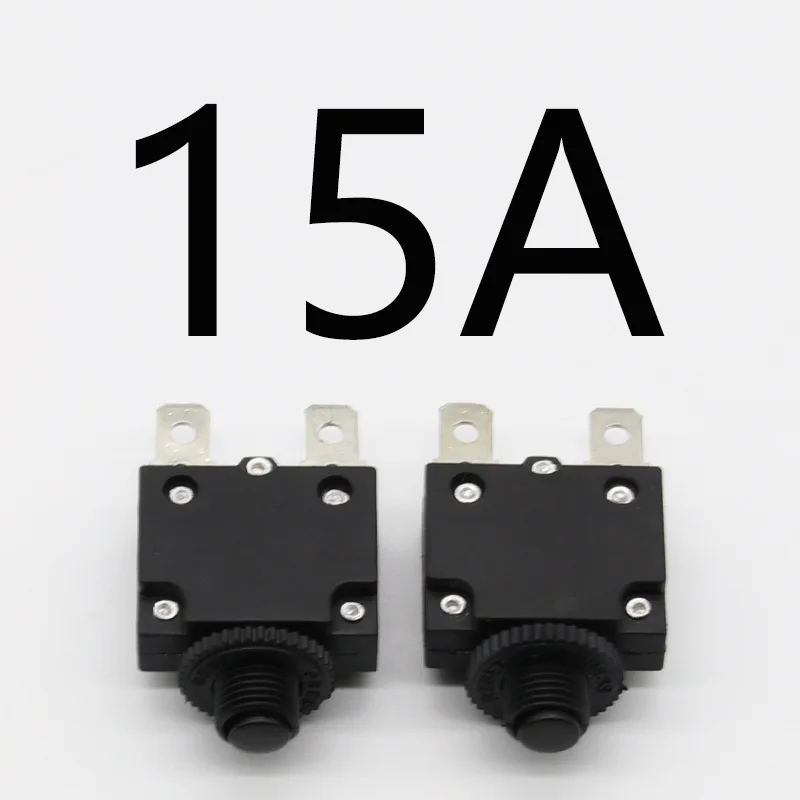 1 шт. тепловой выключатель автоматический выключатель защита от перегрузки 3A, 4A, 5A, 6A, 7A, 7.5A, 8A, 10A, 15A, 18A, 20A, 25A, 30A переключатель перегрузки - Цвет: 15A