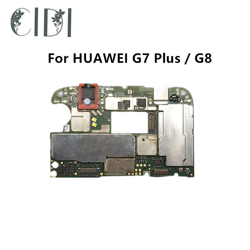 

CIDI Full Working Original Unlocked For HUAWEI G7 Plus / G8 Motherboard Logic Circuit Board Plate