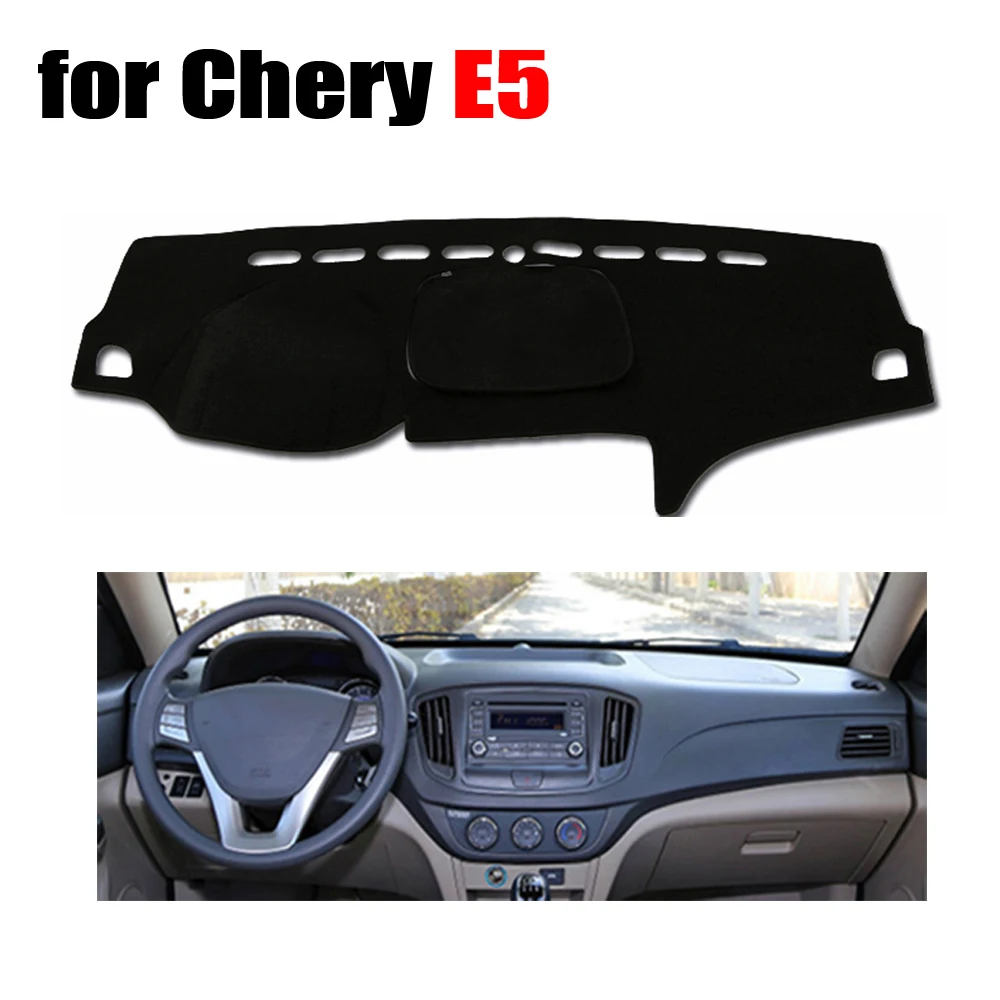 Car dashboard cover mat for Chery E5 all the years Left hand drive