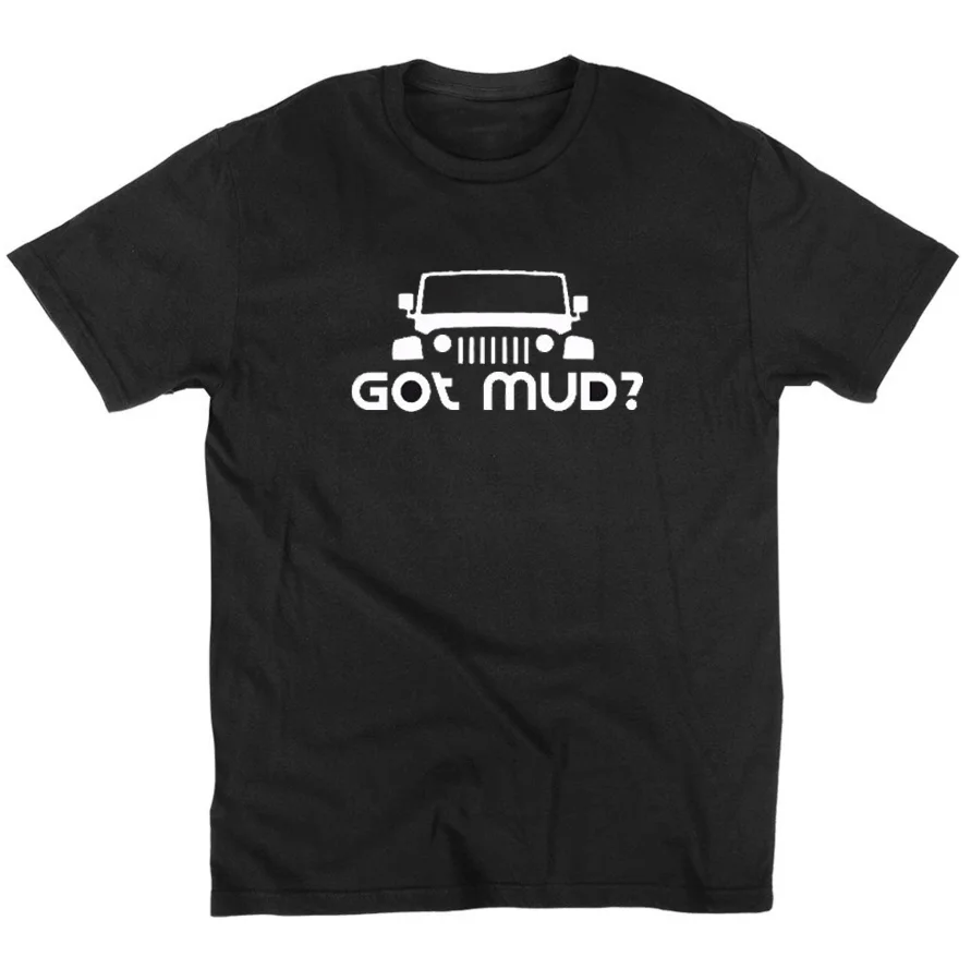 

Mens t shirts fashion 2017 got mud jeep Funny t shirt Cotton O NECK short sleeved t-shirt Summer tshirt euro size