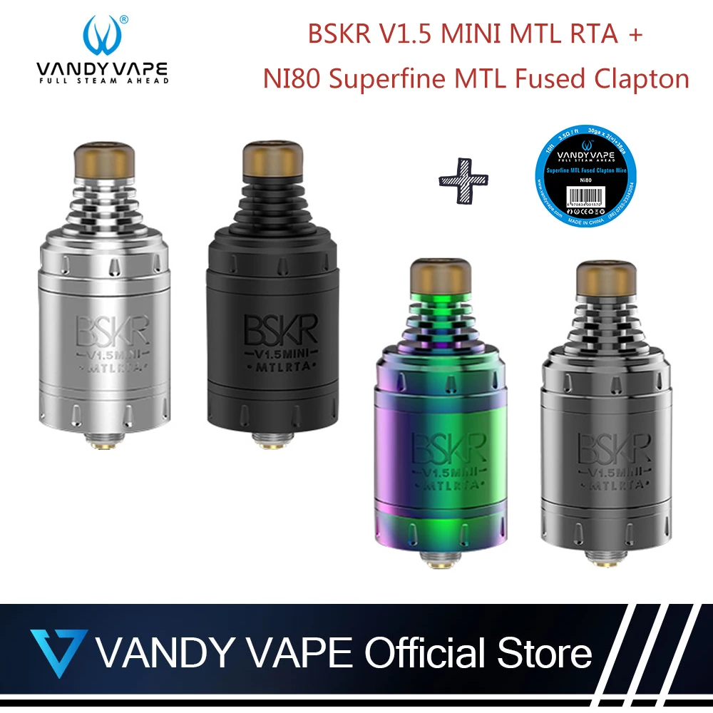 

Original Vandy vape BSKR V1.5 Mini MTL RTA Atomizer With Ni80 Superfine MTL Fused Clapton Wire VS Berserker V1.5 E-Cigarette