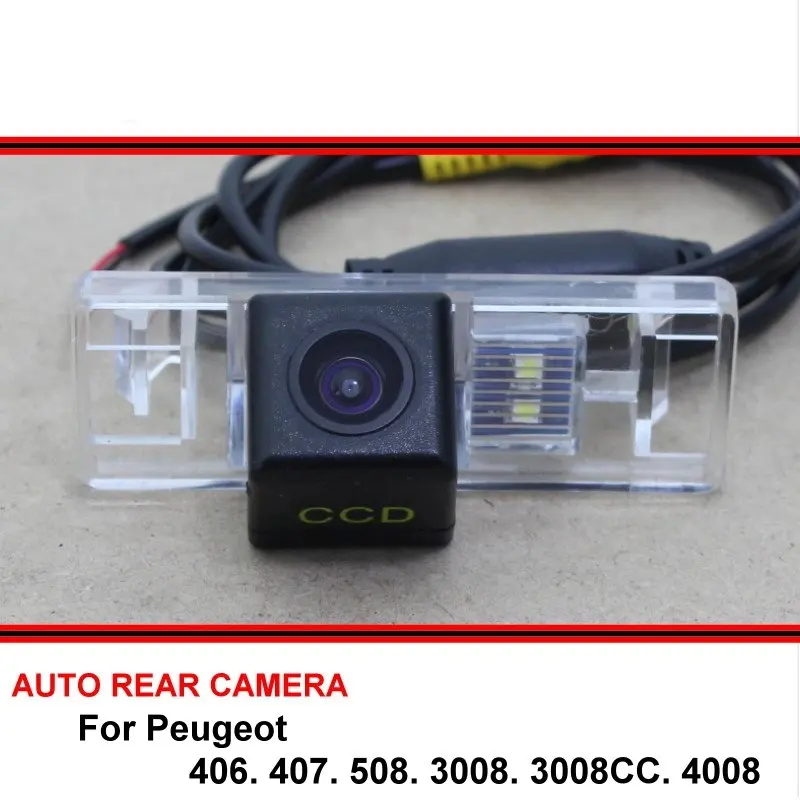 Камера заднего вида для Peugeot 406 407 508 3008 3008CC 4008 Автомобильная камера sony HD CCD ночное