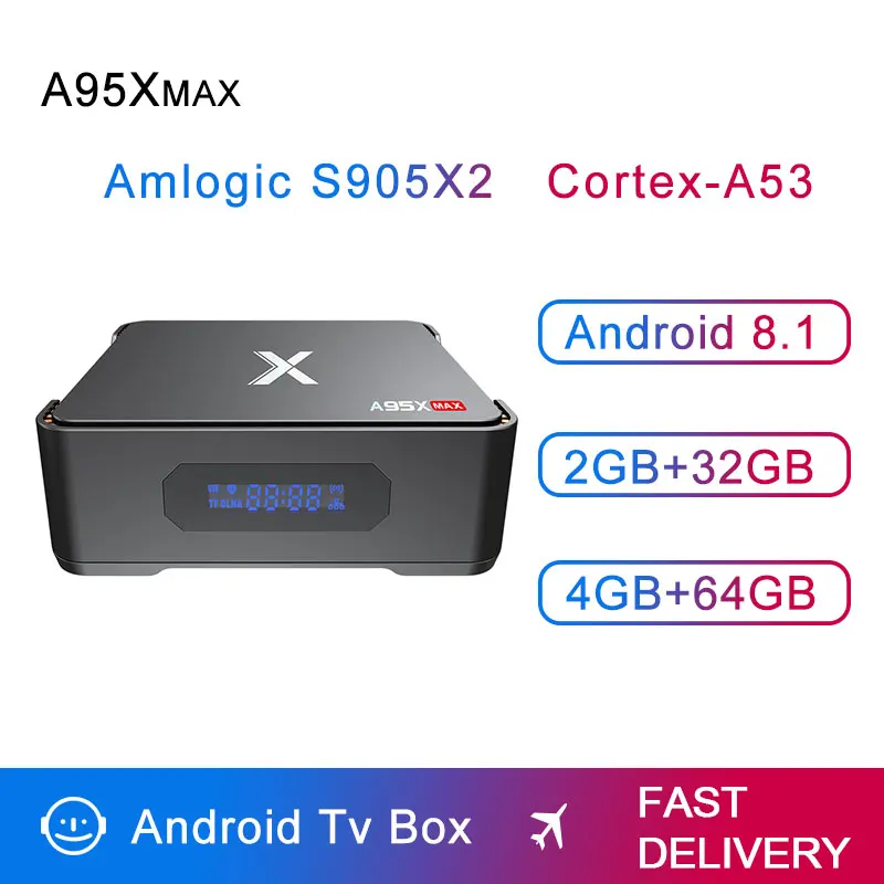 

A95X MAX X2 Amlogic S905X2 Android 8.1 TV Box 4G 64G 2.4G&5G Wifi BT 4.2 1000M Smart TV Box Support Video Recording Set Top Box