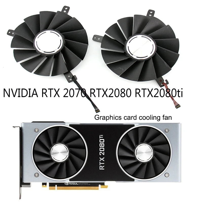 

new DC12V 0.60A DAPA0815B2UP001 DAPA0815B2UP004 Graphics Card Fan For NVIDIA GeForce RTX 2080 RTX 2080Ti Founders Edition