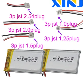 

XINJ 3.7V 1400mAh Li Polymer Battery 103050 3pin JST 1.0/1.25/1.5/2.0/2.54mm plug For GPS PDA MP4 Camera navigation Music player