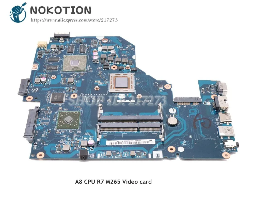 NOKOTION For Acer aspire E5 551G Laptop Motherboard DDR3 R7 M265 A8 CPU Video Card Z5WAK