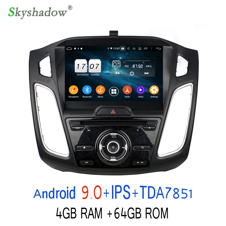 TDA7851 Android 9,0 для Ford Focus 2012- Восьмиядерный 64 Гб rom автомобильный dvd-плеер gps навигация RDS радио wifi 4G Bluetooth 4,2