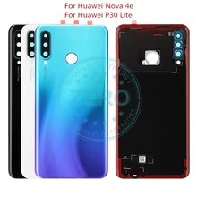 Для huawei Nova 4e/P30 Lite крышка батареи корпус камеры стекло для P30Lite задняя батарея Дверь запасные части