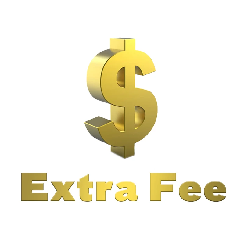 

Extra Fee For Shipping Fee Supply Or Price Difference Supply No.6