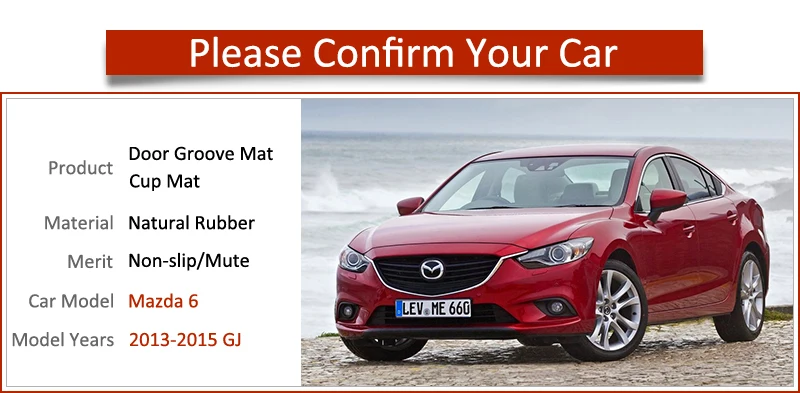 Противоскользящие ворота Слот коврик резиновая подставка для Mazda 6 2013 GJ Atenza dzda6 Предварительно Подтяжка лица вагон, седан аксессуары наклейки