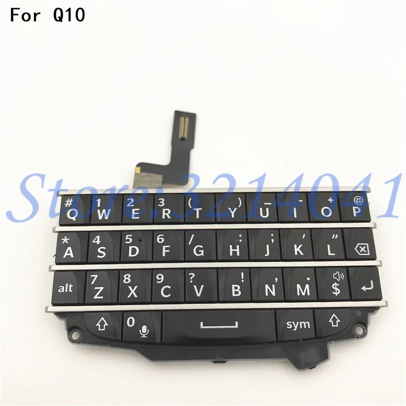 

Good quality Keyboard Flex Replacement Part For Blackberry Q10 Keypad Buttons Repair parts