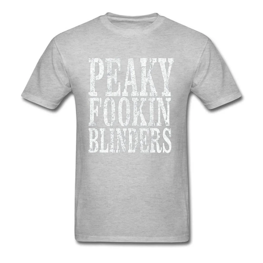 Tops Tees Peaky Fookin Blinders T Shirt April FOOL DAY Plain Classic Short Sleeve 100% Cotton Round Collar Men's Tshirts Classic Peaky Fookin Blinders grey