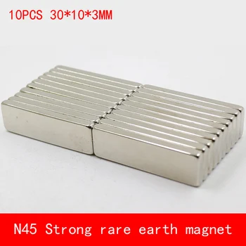 

10PCS 30*10*3mm N45 Strong magnetic force rare earth magnet permanent plating Nickel 30X10X3MM