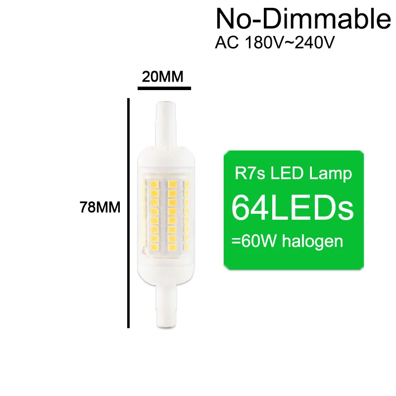 R7S J78 J118 J135 Светодиодная лампа с регулируемой яркостью Светодиодная лампа 78 мм 118 мм 189 мм заменить галогенные лампы 50 Вт 100 Вт Светодиодный прожектор светильник Точечный светильник AC 110V 220V - Испускаемый цвет: 64LEDs AC220V