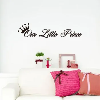 

Baby Room Our Little Prince Crown Wall Sticker For Kids Room Removable Home Decoration Nursery Wall Decals Art Sticker Mural