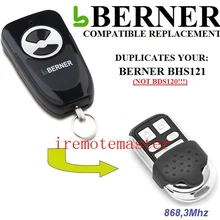 10 шт. BERNER BHS121 Замена передатчика пульт дистанционного управления 868,3 МГц