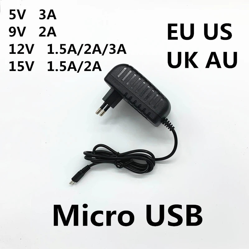 1 шт. DC 5 в 9 в 12 В 15 в 1.5a 2a 3a Micro Usb Ac/dc адаптер питания ЕС вилка зарядное устройство питания 5v3a для Raspberry Pi Zero планшетный ПК