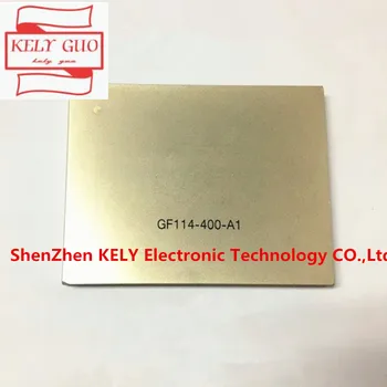 

100% New original GF114-400-A1 GF114 400 A1 BGA chipset