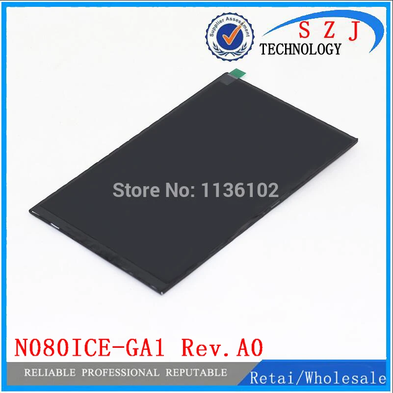 

New 8" inch LCD Screen N080ICE-GB1 Rev.A1 N080ICE-GA1 Rev.A0 For Huawei S8-701 S8-301 LCD display Replacement Free ShIpping