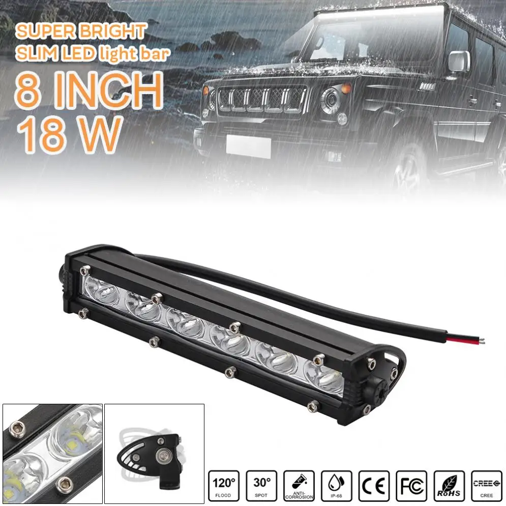 

8 Inch 18W 6000K 1800LM Waterproof Car LED Strip Work Light Bar Single Row Off Road Led Lights for Jeeps / SUV /Motorcycles