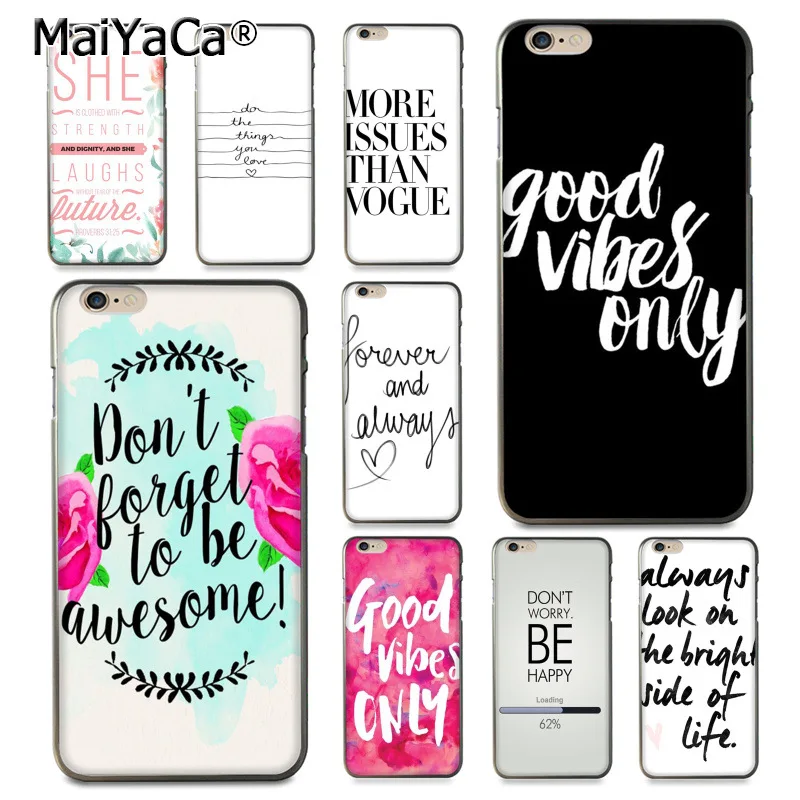 

MaiYaCa Proverb Phrase Motto Good Vibes Only Multi Colors phone case for iPhone 8 7 6 6S Plus X 10 5 5S SE 11pro max case Coque