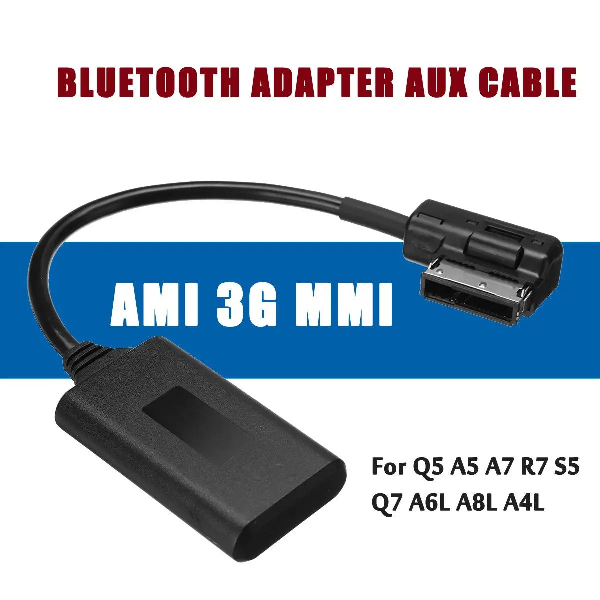 

AMI MMI Bluetooth Adapter Aux Cable Audio Radio For Audi Q5 A5 A7 S5 Q7 A4 A6 A8