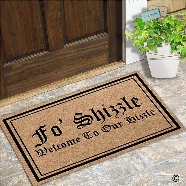 Memory Home Entrance Floor Mat Fo Shizzle To Our Hizzle Funny