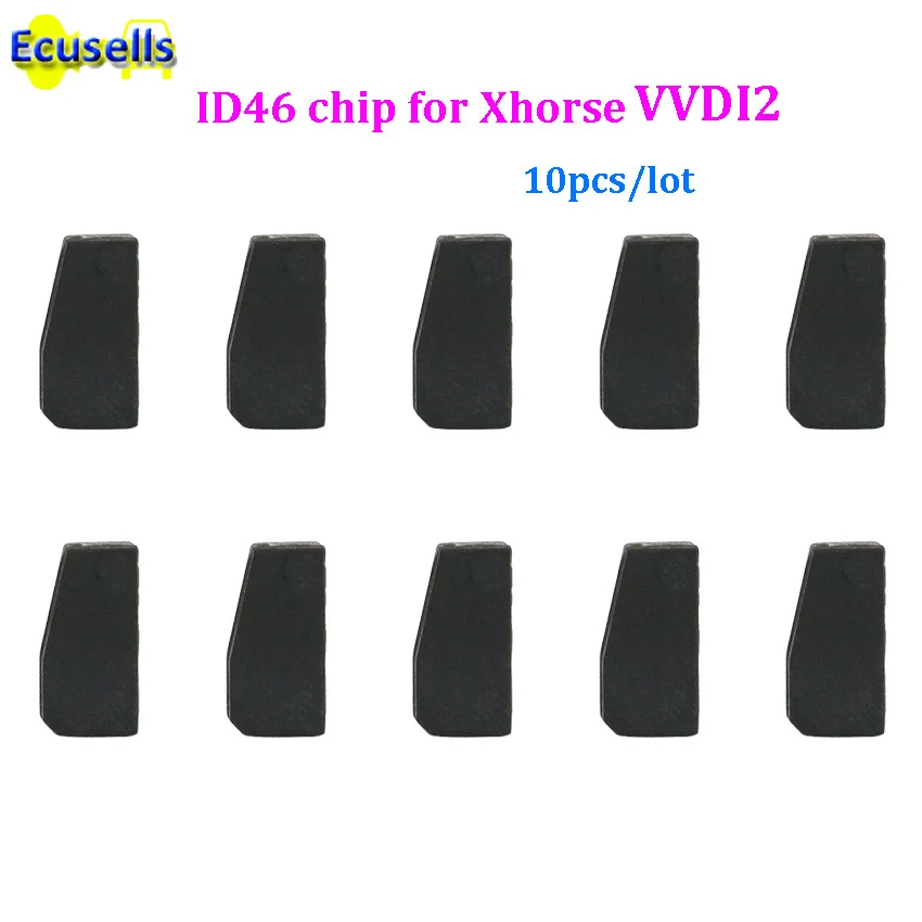 10 шт./лот ID46 46 Копировать чип для Xhorse vvdi2 транспондера Копиры | Автомобили и