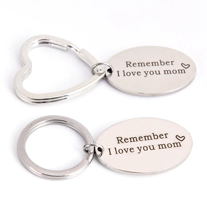 

Hot Mom Keychain "Remember I Love You Mom" Key Chain Stainless Steel Heart Ring Keyforb Lettering Charm Mother Jewelry Gifts