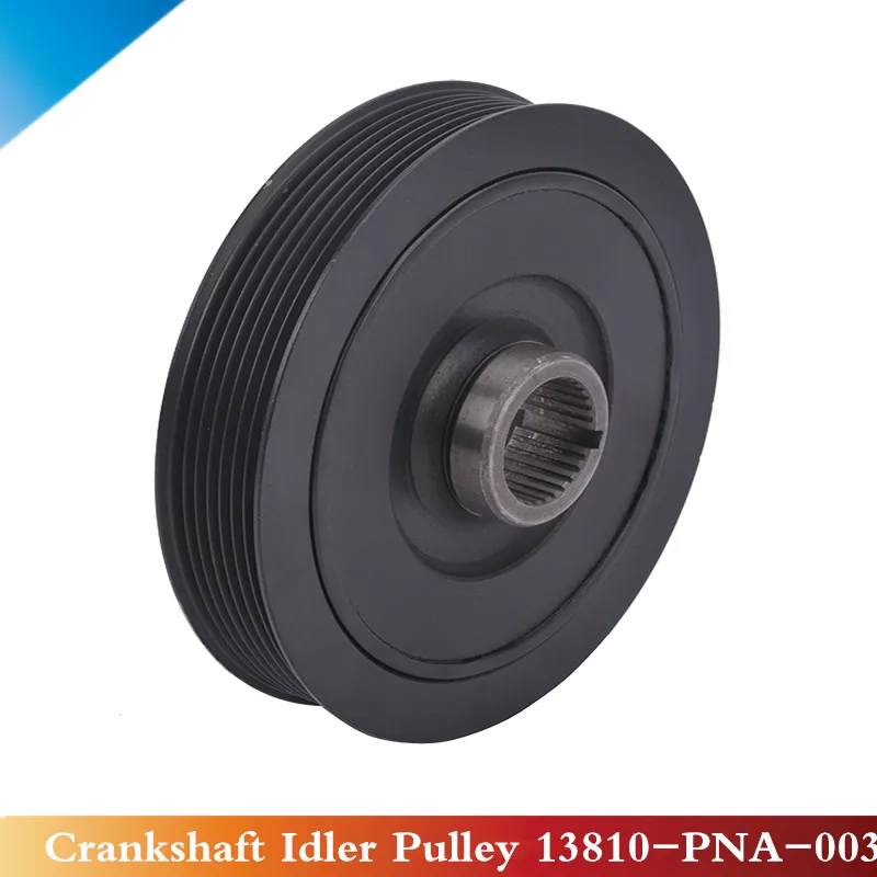 CAPQX Crankshaft Idler Pulley Belt Pulley OEM13810 PNA 003 For ELEMENT