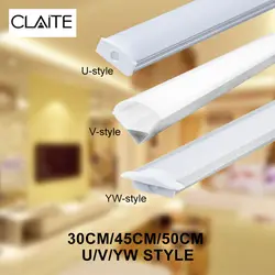 CLAITE 30 см x 45 см 50 см U V YW три Стиль алюминиевый профиль для светодиодной ленты для Светодиодный полосатый свет для бара комнатный светильник