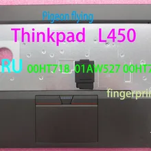 Для lenovo Thinkpad L450 КБ ободок/Упор для рук FRU 00HT718 01AW527 00HT717 00HT720 01AW528 00HT719
