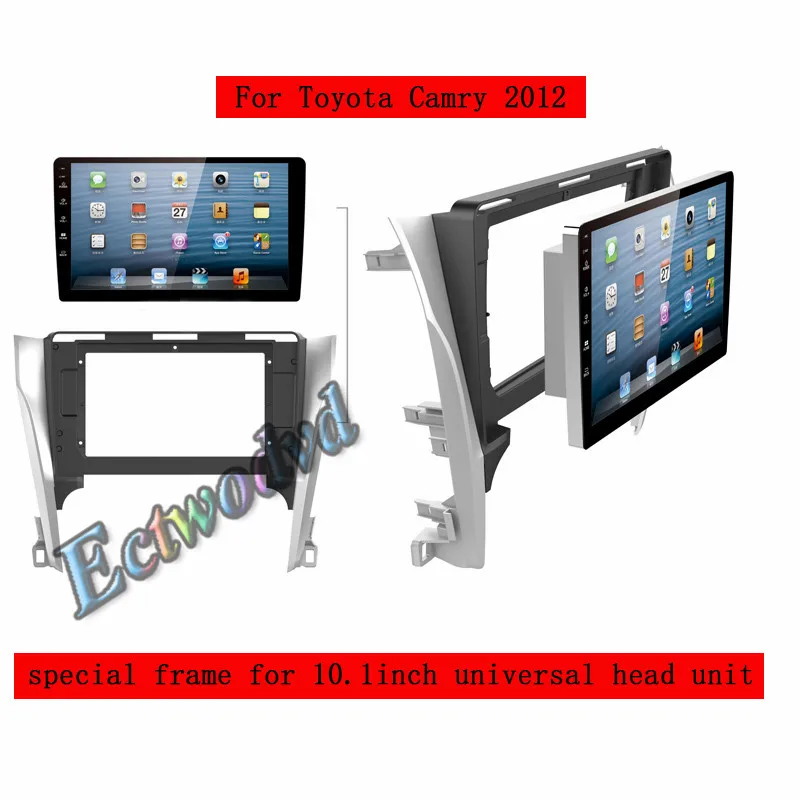 

Special 10.1inch Car Radio Fascia Frame Dash Panel for Toyota Camry 2012 Head Unit Car Refitting Stereo