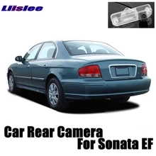 LiisLee Камера для hyundai Sonata EF MK4 Facelift 2001~ 2005 Высокое качество заднего вида резервного копирования Камера для любителей Применение | RCA