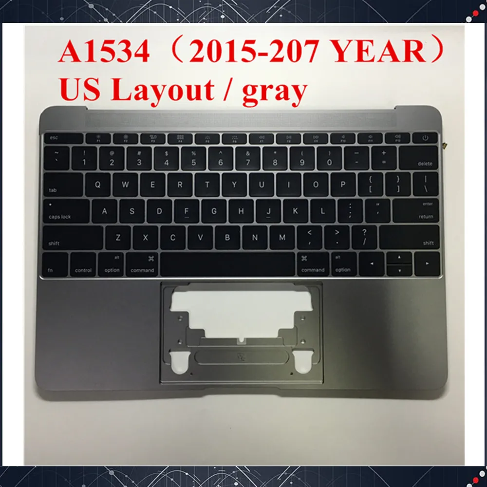 

Original Gray A1534 US keyboard with Backlight Upper Topcase For Macbook Pro Retina 12" A1534 key board 2015 2016 2017 Year