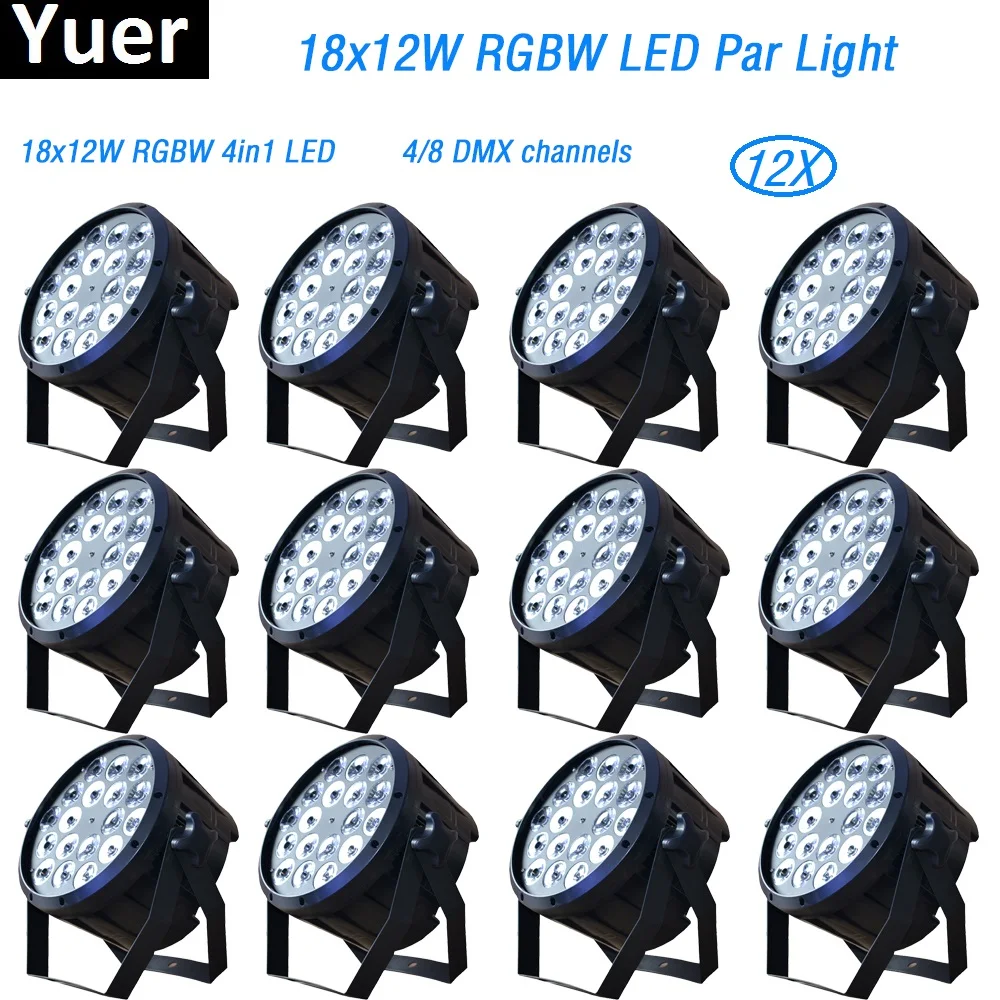2018 Новинка 12 шт./лот 18x12 Вт led par огни диско dmx512 RGBW 4в1 dj свет профессиональное DJ