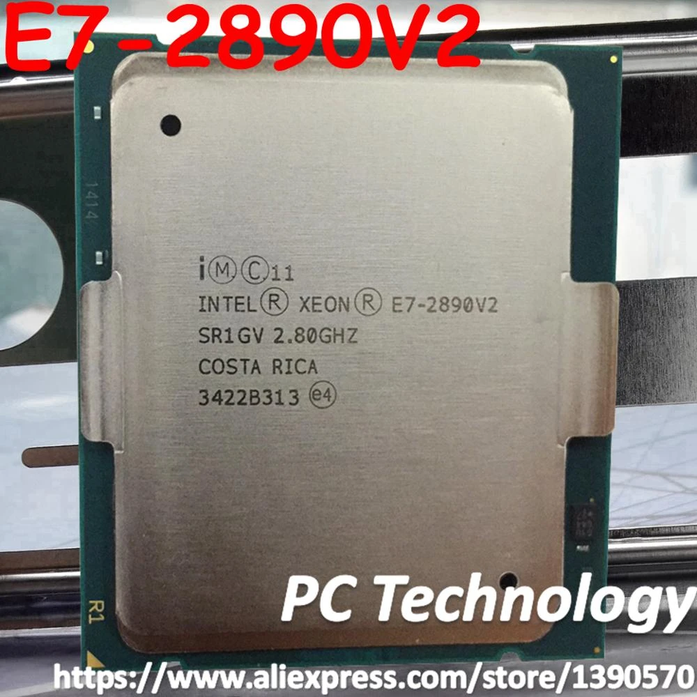 Original Intel Xeon E7-2890V2 SR1GV LGA2011-1 CPU Processor E7-2890 V2 2.80GHz 15-Cores 37.5M E7 2890V2 E7 2890 V2 gaming processor