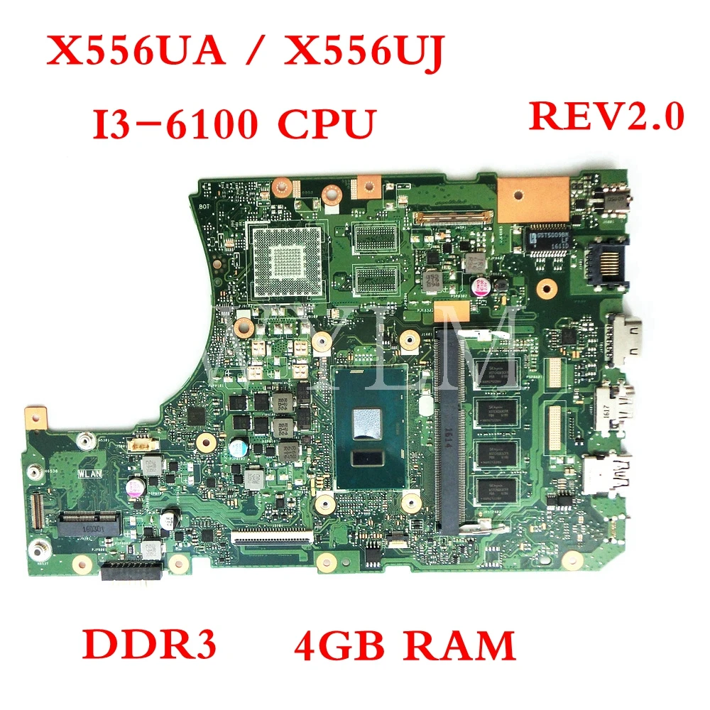  X556UA/X556UJ I3-6100CPU With 4GB DDR3L memory mainboard For ASUS X556UA X556UJ X556U X556UB laptop