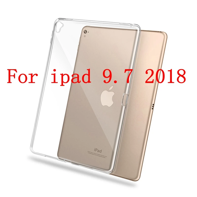 50 шт./лот ультра-тонкий прозрачный ТПУ мягкий чехол для iPad Pro 11 12,9 9,7 на возраст 2, 3, 4, 5, 6, воздушный прозрачный мини-Чехол - Цвет: For ipad 9.7 2018